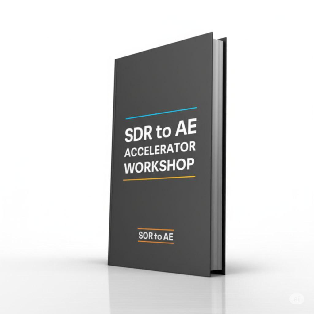 Bonus -  SDR to AE: Accelerator Workshop (Part 1)